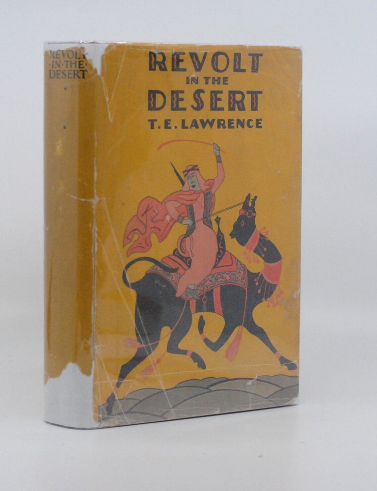 Revolt in the Desert. T. E Lawrence.