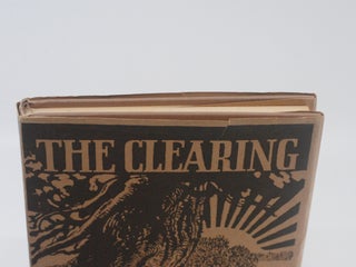 The Clearing: "A Way of Life"