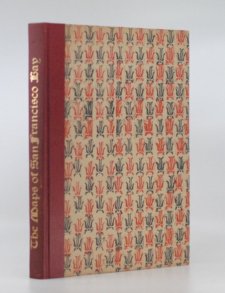 The Maps of San Francisco Bay, from the Spanish Discovery