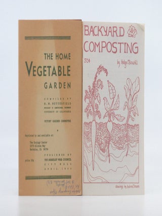 Item #2026-S210 Backyard Composting / The Home Vegetable Garden. Helga Olkowski, H. M. Butterfield