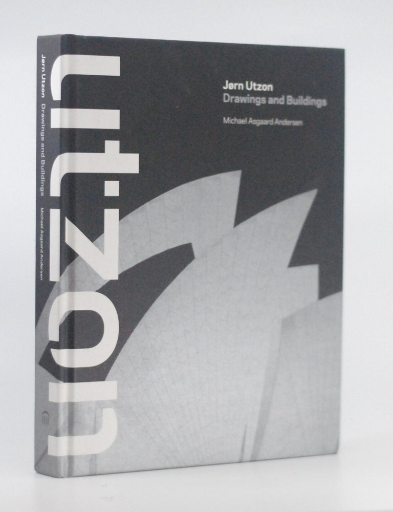 J&oslash;rn Utzon: Drawings and Buildings