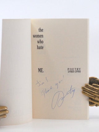 The Women Who Hate Me: Poetry 1980-1990