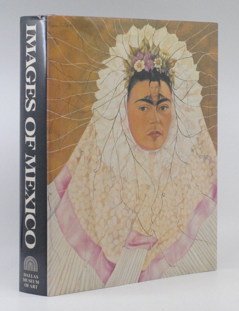 Images of Mexico: The Contribution of Mexico to 20th Century. Erika Billeter.
