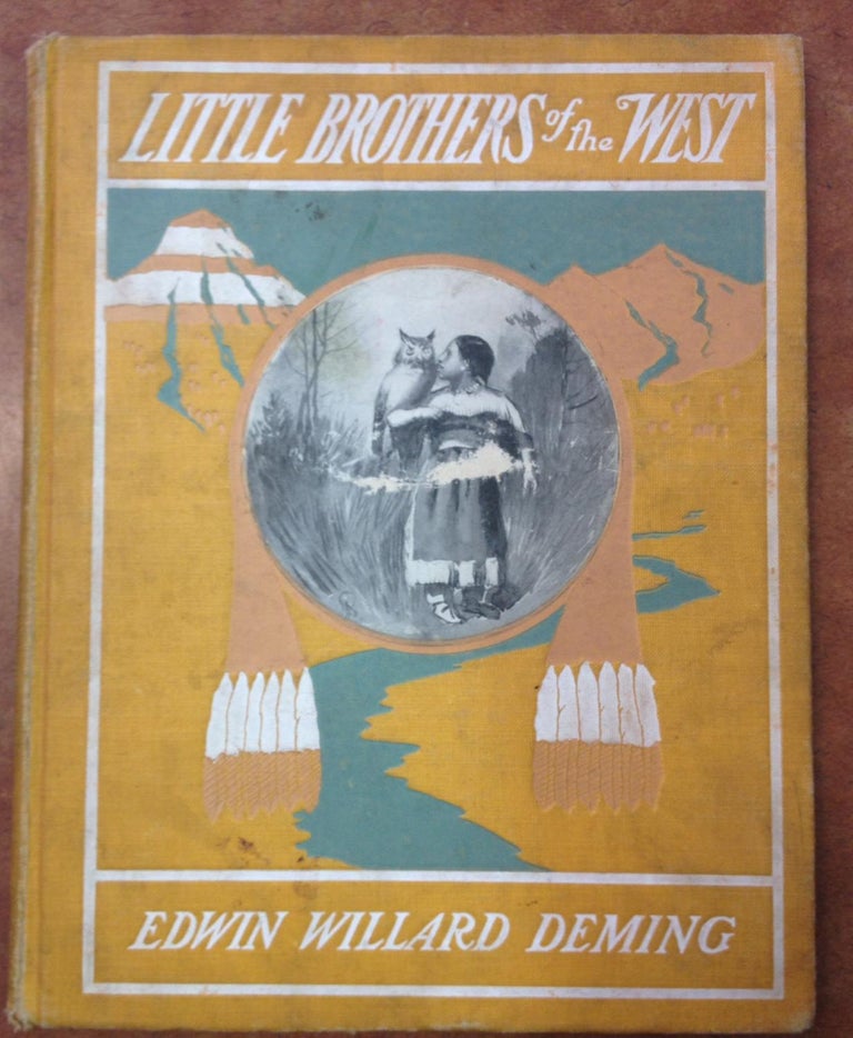 Item #ABE-13239599539 Little Brothers of the West. Edwin Willard Deming.