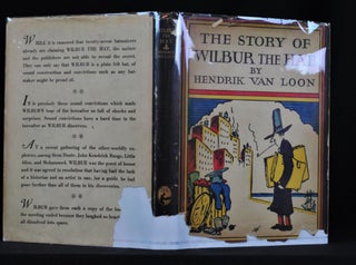 Item #ABE-1479587525130 The Story of Wilbur the Hat. Hendrik Van Loon