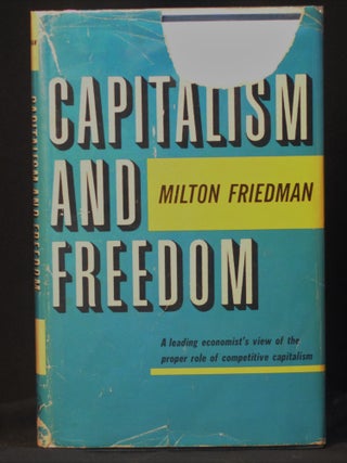 Item #JE21 Capitalism and Freedom. Milton Friedman