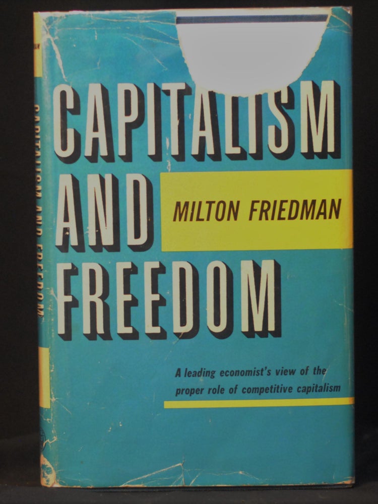 Item #JE21 Capitalism and Freedom. Milton Friedman.