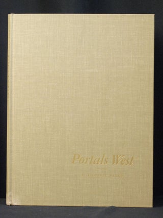 Portals West: A Folio of Late Nineteenth Century Architecture in California
