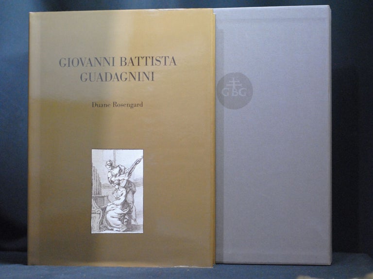 Giovanni Battista Guadagnini: The Life and Achievement of a Master